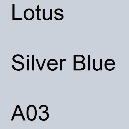 Lotus, Silver Blue, A03.